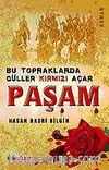 Paşam/Bu Topraklarda Güller Kırmızı Açar