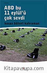 ABD Bu 11 Eylül'ü Çok Sevdi