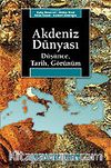 Akdeniz Dünyası /Düşünce, Tarih, Görünüm