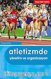 Atletizmde Yönetim ve Organizasyon