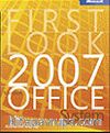 First Look 2007 Microsoft® Office System