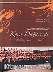 Koro Dağarcığı Gençlik Koroları İçin