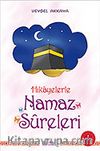 Hikayerlerle Namaz Sureleri 1