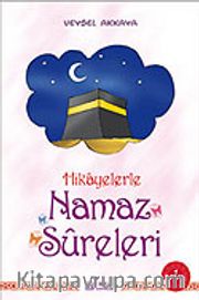 Hikayerlerle Namaz Sureleri 1