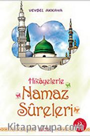 Hikayerlerle Namaz Sureleri 2
