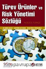 Türev Ürünler ve Risk Yönetimi Sözlüğü