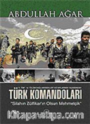 Türk Komandoları / Silahın Zülfikar'ın Olsun Mehmetçik