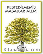 Keşfedilmemiş Masallar Alemi