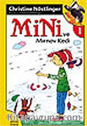 Mini ve Mırnav Kedi / 1.Kitap