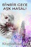 Binbir Gece Aşk Masalı
