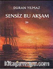 Sensiz Bu Akşam