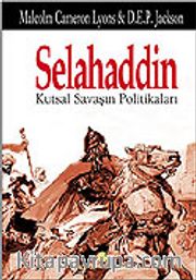 Selahaddin Kutsal Savaşın Politikaları