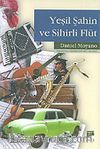 Yeşil Şahin ve Sihirli Flüt