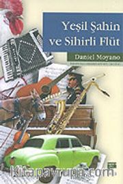 Yeşil Şahin ve Sihirli Flüt