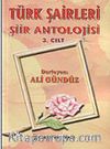 Türk Şairleri Şiir Antolojisi (3. Cilt)
