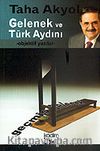Gelenek ve Türk Aydını