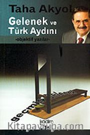 Gelenek ve Türk Aydını