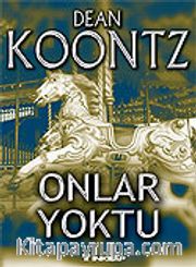 Onlar Yoktu