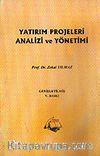 Yatırım Projeleri Analizi ve Yönetimi