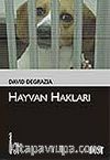 Hayvan Hakları (Kültür Kitaplığı 51)