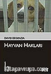Hayvan Hakları (Kültür Kitaplığı 51)