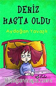 Deniz Hasta Oldu /  El Yazısı İle