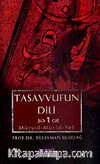 Tasavvufun Dili 1 / Mürşid Mürid Yol