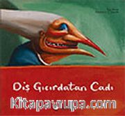Diş Gıcırdatan Cadı