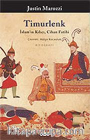 Timurlenk / İslam'ın Kılıcı, Cihan Fatihi