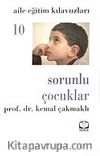 Sorunlu Çocuklar