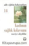Kadının Sağlık Kılavuzu