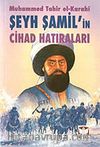 Şeyh Şamil'in Cihad Hatıraları