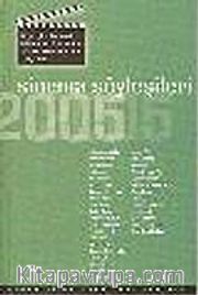 Sinema Söyleşileri 2005