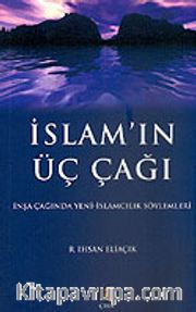 İslam'ın Üç Çağı