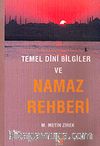 Temel Dini Bilgiler ve Namaz Rehberi