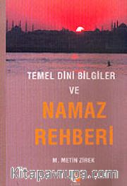 Temel Dini Bilgiler ve Namaz Rehberi