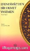 Efendimiz'den Bir Demet Yasemen