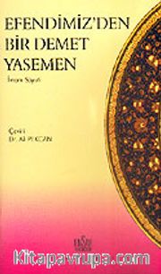Efendimiz'den Bir Demet Yasemen