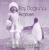 Bay Doğru'yu Ararken