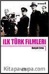 İlk Türk Filmleri