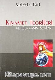 Kıyamet Teorileri