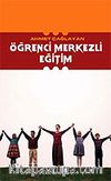Öğrenci Merkezli Eğitim