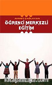 Öğrenci Merkezli Eğitim