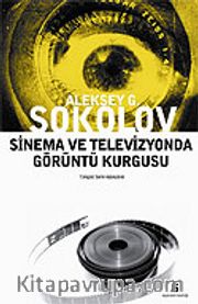 Sinema ve Televizyonda Görüntü Kurgusu
