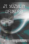 21. Yüzyılın Ufukları