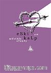 Eski Kalp