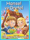Hansel ve Gretel / Çıkartmalı Klasik Masallar