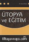 Ütopya ve Eğitim