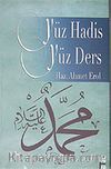 Yüz Hadis Yüz Ders