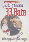 Çocuk Eğitiminde 33 Hata